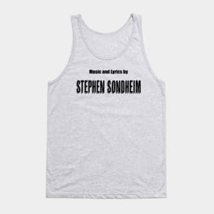 Music and Lyrics by Stephen Sondheim Tank Top